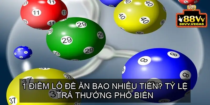 1 diem lo de an bao nhieu tien 68ec9331781cb