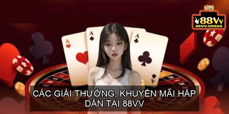 Baccarat 88vv - Ưu và nhược điểm của Baccarat nhà cái 88vv 5 Các giải thưởng, khuyến mãi hấp dẫn tại 88vv