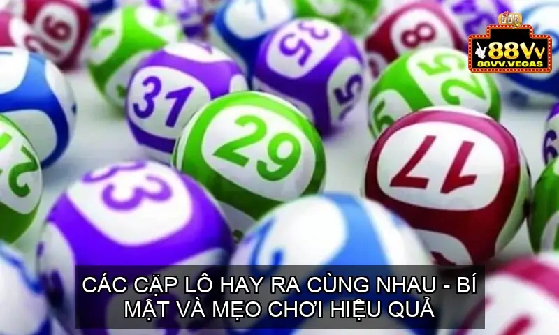 cac cap lo hay ra cung nhau 68ec932caf071
