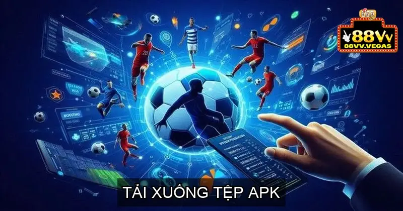 Tải xuống tệp APK