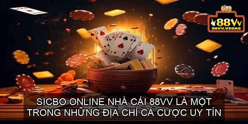 Các yếu tố giúp nhà cái 88vv trở thành lựa chọn hàng đầu cho game Sicbo online